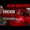 Chicago Flipping Red Isn’t an Option for Black People. It’s Necessary.