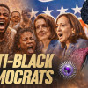 The Democrat Party Of Today And Of The K.K.K. Is Not Good For Black Americans