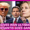 Trump Gives Iran ULTIMATUM Or FAFO, Ron DeSantis Goes Gangsta & Other News!