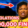 ????”This is What CORRUPTION Looks Like” – Stacey Abrams in BIG TROUBLE for Campaign Finance Violations