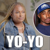 Yo-Yo Reveals Why She & 2Pac Broke Up and Why She Was Supposed To Be in “Dear Mama”