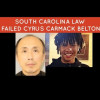 SOUTH CAROLINA POLICE AND LAW S FAILED CYRUS CARMACK BELTON