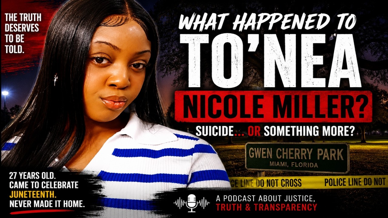 27 Year Old Black Woman Found Hanging From A Tree In Miami | To’Nea Nicole Miller Story