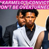 Karmelo Anthony’s Conviction Won’t Be Overturned On Appeal & Here’s Why! Watch Til The End!
