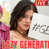 Generation Z – The LAZY Generation!