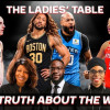 Ladies’ Table: WNBA What’s going on?