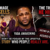 YADA AWAKENING: You Saw the Lifestyle. Did You Study the Man?