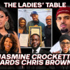 Ladies’ Table: Jasmine Crockett has time for Chris Brown but not Talarico