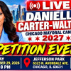 ???? LIVE: Danielle Carter-Walters Petition Event | Chicago Mayoral Candidate 2027 | Jefferson Park
