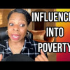You’re Being Influenced Into Poverty And You Don’t Know It