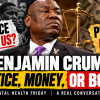 Benjamin Crump & Nolan Wells: Is It About Justice or Money?